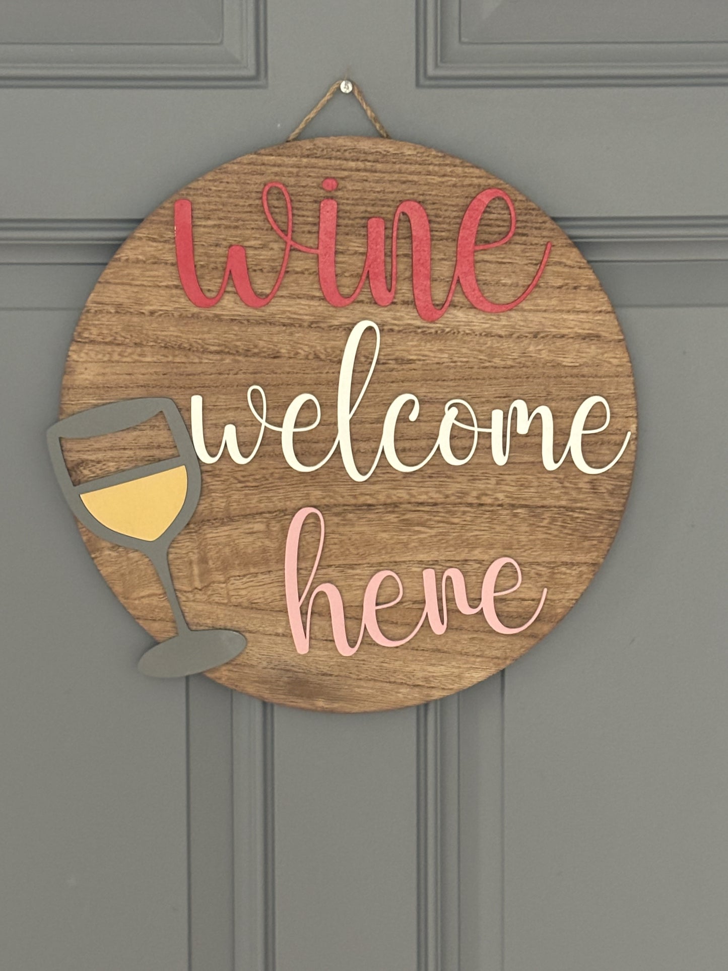 Wine Welcome Sign